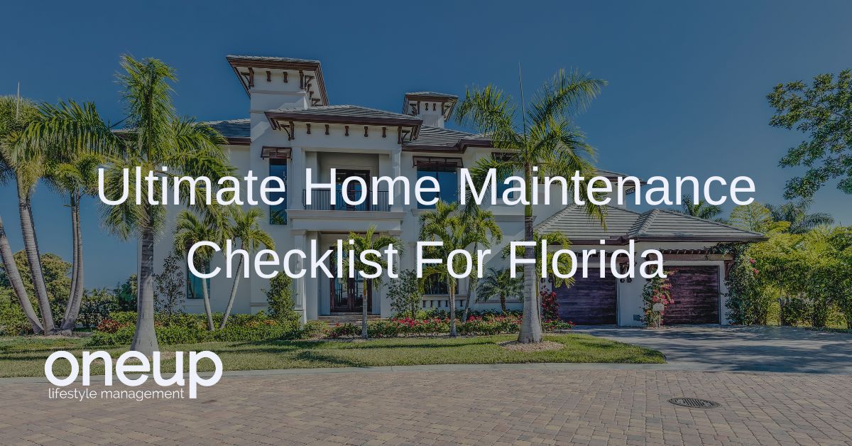 Ultimate Home Maintenance Checklist For Florida
